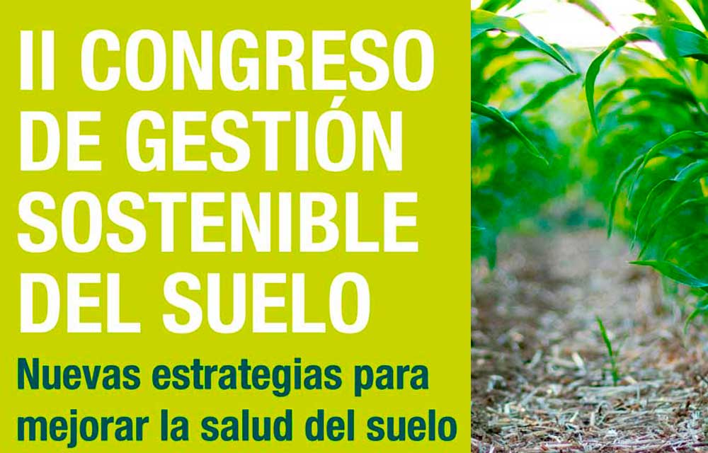 II Congreso Gestión Sostenible del Suelo