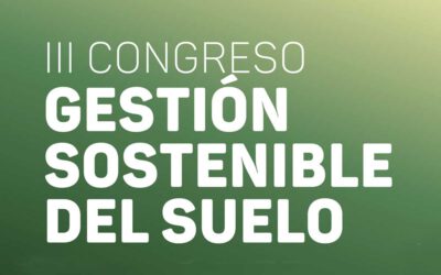 III Congreso gestión sostenible del suelo