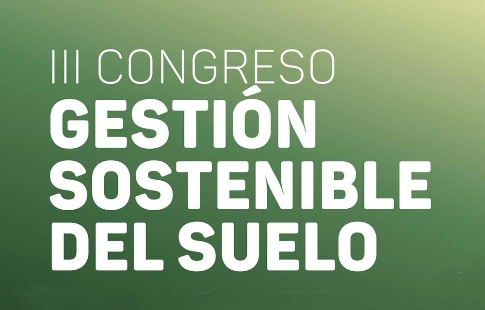 III Congreso gestión sostenible del suelo